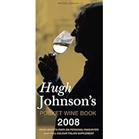 Hugh Johnson's Pocket Wine Book 2008: 31st Edition Hugh Johnson's Pocket Wine Book 2008: 31st Edition Hardcover