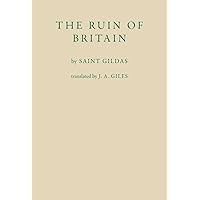 The Ruin of Britain The Ruin of Britain