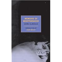 Memoirs of Montparnasse (New York Review Books Classics) Memoirs of Montparnasse (New York Review Books Classics) Kindle Paperback Hardcover