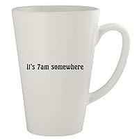 It's 7AM Somewhere - Ceramic 17oz Latte Coffee Mug, White