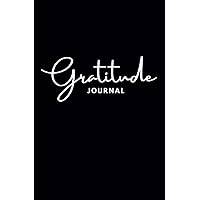 The Gratitude Journal for Reflection, Positivity, Affirmation, Productivity and Manifestation. Undated daily journal, Women, Men, Teens (BLACK)