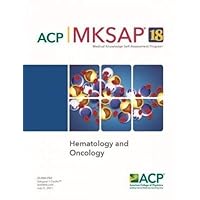 MKSAP® 18 Hematology and Oncology