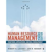Human Resource Management: Functions, Applications, and Skill Development Human Resource Management: Functions, Applications, and Skill Development Paperback