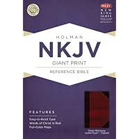 NKJV Giant Print Reference Bible, Classic Mahogany LeatherTouch Indexed NKJV Giant Print Reference Bible, Classic Mahogany LeatherTouch Indexed Imitation Leather