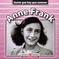 Anne Frank (Gente que hay que conocer) (English and Spanish Edition) Anne Frank (Gente que hay que conocer) (English and Spanish Edition) Library Binding Paperback