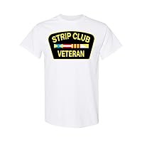 Strip Club Veteran Funny Adult Humor Novelty T-Shirt