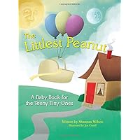 The Littlest Peanut: An Inspirational Baby Book for both journaling and tracking your preemie's milestones in the Neonatal Intensive Care Unit The Littlest Peanut: An Inspirational Baby Book for both journaling and tracking your preemie's milestones in the Neonatal Intensive Care Unit Hardcover