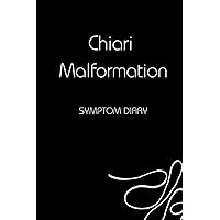 Chiari Malformation Type 1: Symptom Tracker