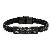 Juggling Isn't a Hobby. It's a Calling. Juggling Braided Leather Bracelet, Reusable Juggling Gifts, Engraved Bracelet For Friends, Juggling ball, Juggling balls, Juggling set, Juggling equipment,