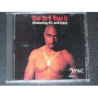 How Do You Want It / California Love How Do You Want It / California Love Audio CD Vinyl Audio, Cassette