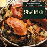 Shellfish (Williams-Sonoma Kitchen Library) Shellfish (Williams-Sonoma Kitchen Library) Hardcover
