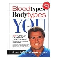 Blood Types, Body Types and You Blood Types, Body Types and You Paperback Kindle Hardcover
