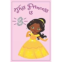 Princess Journal - Princess Gifts: This Princess is 8 Princess Notebook, African American Princess, melanin princess, gifts for a 8 year old girl ... girls, princess gifts for 8 year old girls