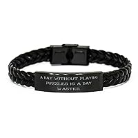 Unique Puzzles Gifts, A Day Without Playing Puzzles is a Day Wasted., Unique Holiday Braided Leather Bracelet from Friends