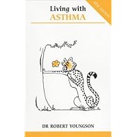 Living With Asthma (Overcoming Common Problems) Living With Asthma (Overcoming Common Problems) Paperback