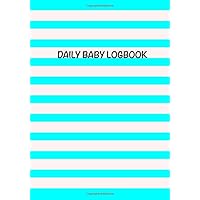 Baby Daily LogBook: Breast Feeding,Diaper,Sleeping Tracker Journal Mint Blue Stripes: Baby log book 120 pages 7*10 size