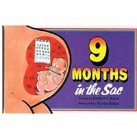 9 months in the sac 9 months in the sac Paperback