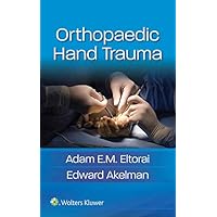 Orthopaedic Hand Trauma Orthopaedic Hand Trauma Kindle Paperback