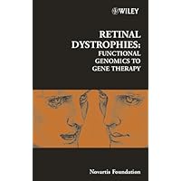 Retinal Dystrophies: Functional Genomics to Gene Therapy (Novartis Foundation Symposia Book 255) Retinal Dystrophies: Functional Genomics to Gene Therapy (Novartis Foundation Symposia Book 255) Kindle Hardcover
