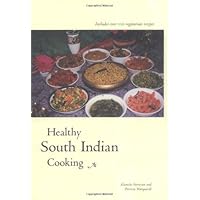 Healthy South Indian Cooking Healthy South Indian Cooking Hardcover Paperback