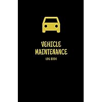 Vehicle Maintenance Log Book Small- Car Repair Journal, Mileage Tracker, Repair and Maintenance Log Book, Oil Change Log, Service Record