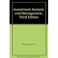 Investment Analysis and Management, Third Edition