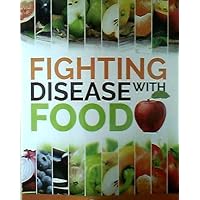 Fighting Disease with Food Fighting Disease with Food Paperback