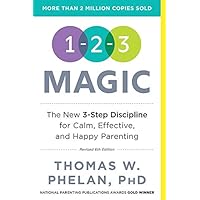1-2-3 Magic: Gentle 3-Step Child & Toddler Discipline for Calm, Effective, and Happy Parenting (Positive Parenting Guide for Raising Happy Kids) 1-2-3 Magic: Gentle 3-Step Child & Toddler Discipline for Calm, Effective, and Happy Parenting (Positive Parenting Guide for Raising Happy Kids) Paperback Kindle Audible Audiobook Spiral-bound Hardcover Audio CD