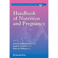 Handbook of Nutrition and Pregnancy (Nutrition and Health) Handbook of Nutrition and Pregnancy (Nutrition and Health) Kindle Hardcover Paperback