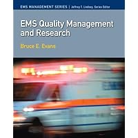EMS Quality Management and Research (EMS Management) EMS Quality Management and Research (EMS Management) Paperback Kindle