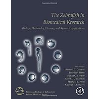 The Zebrafish in Biomedical Research: Biology, Husbandry, Diseases, and Research Applications (American College of Laboratory Animal Medicine) The Zebrafish in Biomedical Research: Biology, Husbandry, Diseases, and Research Applications (American College of Laboratory Animal Medicine) Hardcover Kindle