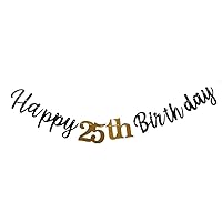 Happy 25th Birthday Banner Decoration, Black and Gold Happy 25th Birthday Banner Sign, 25th Birthday Party Decorations Supplies Pre-Strung