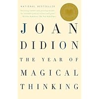 The Year of Magical Thinking: National Book Award Winner (Vintage International) The Year of Magical Thinking: National Book Award Winner (Vintage International) Kindle Paperback Audible Audiobook Hardcover Audio CD