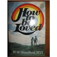 How to be loved How to be loved Hardcover Paperback