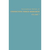 International Review of Connective Tissue Research: Volume 7 International Review of Connective Tissue Research: Volume 7 Kindle Hardcover Paperback