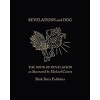 Revelations and Dog Revelations and Dog Leather Bound