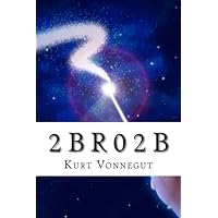 2 B R 0 2 B 2 B R 0 2 B Paperback Audible Audiobook Kindle