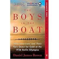 THE BOYS IN THE BOAT: NINE AMERICANS AN THEIR EPIC QUEST FOR GOLD AT THE 1936, BERLIN Olympics THE BOYS IN THE BOAT: NINE AMERICANS AN THEIR EPIC QUEST FOR GOLD AT THE 1936, BERLIN Olympics Paperback Preloaded Digital Audio Player