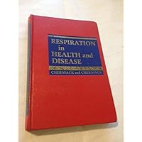 Respiration in Health and Disease Respiration in Health and Disease Hardcover