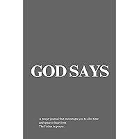 God Says: Prayer Journal