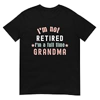 Grandma Tshirt Funny Nana T Shirt - Gift for Granny Pregnancy Announcement Mother's Day Sshort Sleeves