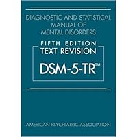 Dsm 5 tr [Diagnostic and Statistical Manual of Mental Disorders] Revision Dsm-5-tr 5th Edition ISBN : ISBN-13 ‏ : ‎978-0890425763 Dsm 5 tr [Diagnostic and Statistical Manual of Mental Disorders] Revision Dsm-5-tr 5th Edition ISBN : ISBN-13 ‏ : ‎978-0890425763 Paperback Spiral-bound