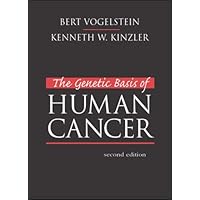 The Genetic Basis of Human Cancer The Genetic Basis of Human Cancer Hardcover