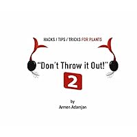 Official “Don’t Throw it Out” Book 2 Don't Throw it Out 2! Paper edition New Official “Don’t Throw it Out” Book 2 Don't Throw it Out 2! Paper edition New Paperback