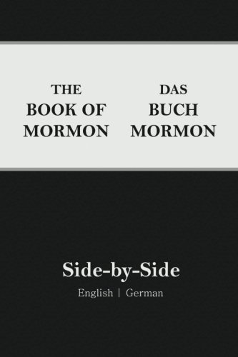 Book of Mormon Side-by-Side: English | German (German Edition)