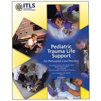 Pediatric Trauma Life Support (Prehospital Care Providers)