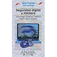 Seguridad digital y Hackers (Guias Practicas / Practical Guides) (Spanish Edition) Seguridad digital y Hackers (Guias Practicas / Practical Guides) (Spanish Edition) Paperback