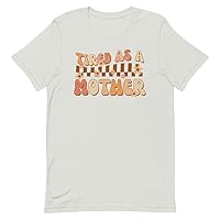 Tired As A Mother Funny Adult Humor Flowers Chess Checkers Pattern Retro Style Tee Shirt