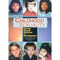 Childhood Sexuality Childhood Sexuality Paperback Kindle Hardcover