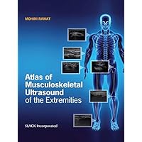 Atlas of Musculoskeletal Ultrasound of the Extremities Atlas of Musculoskeletal Ultrasound of the Extremities eTextbook Paperback
